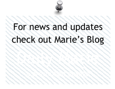 For news and updates check out Marie’s Blog
Daily Marie
a prescribed dosage